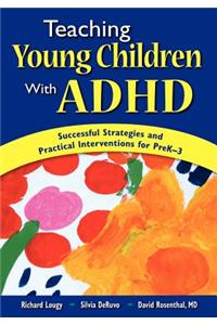 Teaching Young Children With ADHD