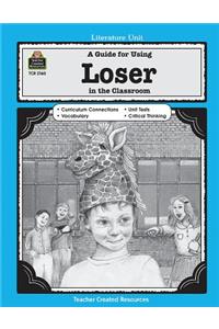 Guide for Using Loser in the Classroom