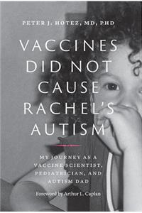 Vaccines Did Not Cause Rachel's Autism