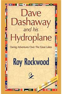 Dave Dashaway and His Hydroplane