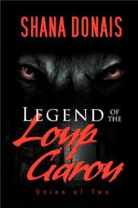 Legend of the Loup Garou: Union of Two