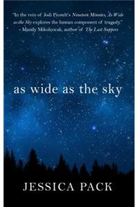 As Wide as the Sky