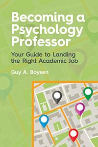 Becoming a Psychology Professor