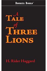 Tale of Three Lions