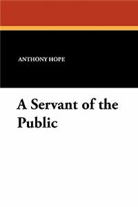A Servant of the Public