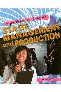 Stage Management and Production
