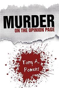 Murder on the Opinion Page
