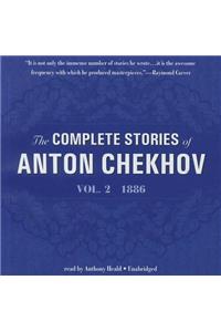 Complete Stories of Anton Chekhov, Volume 2