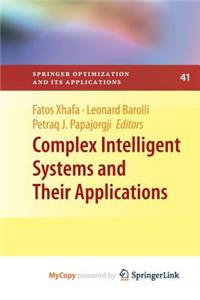 Complex Intelligent Systems and Their Applications