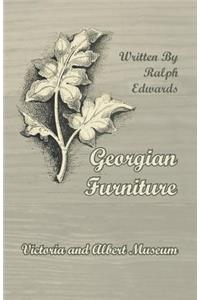 Georgian Furniture - Victoria and Albert Museum