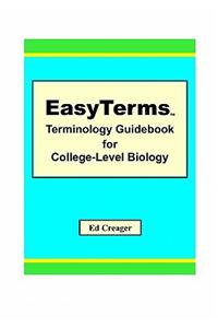 EasyTerms Terminology Guidebook for College-Level Biology