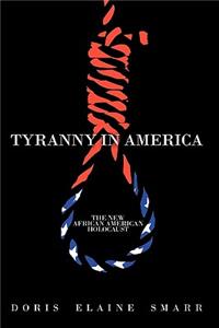 Tyranny in America