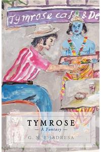 Tymrose a Fantasy