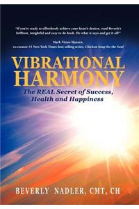 Vibrational Harmony