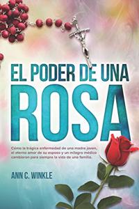 Poder de una Rosa