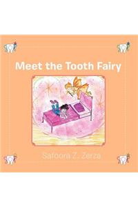 Meet the Tooth Fairy