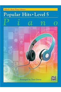 Alfred's Basic Piano Library Popular Hits, Bk 5