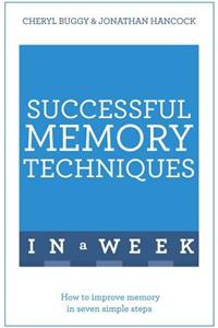 Successful Memory Techniques In A Week