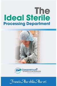 Ideal Sterile Processing Department