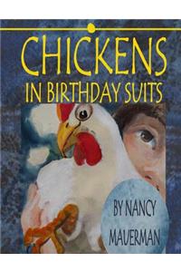 Chickens In Birthday Suits