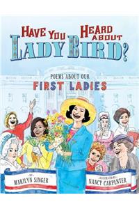 Have You Heard About Lady Bird?