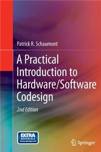 Practical Introduction to Hardware/Software Codesign