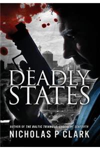 Deadly States