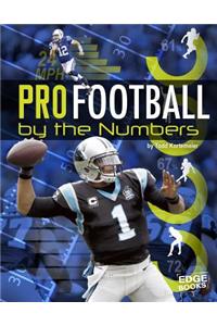 Pro Football by the Numbers