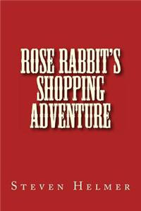 Rose Rabbit's Shopping Adventure
