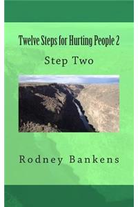Twelve Steps for Hurting People 2