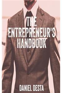 The Entrepreneur's Handbook