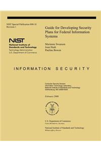 Guide for Developing Security Plans for Federal Information Systems