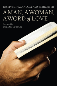 Man, A Woman, A Word of Love