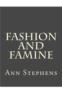 Fashion and Famine