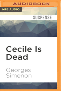 Cecile Is Dead