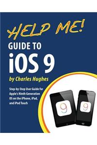 Help Me! Guide to iOS 9