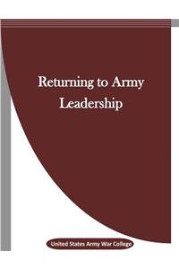 Returning to Army Leadership