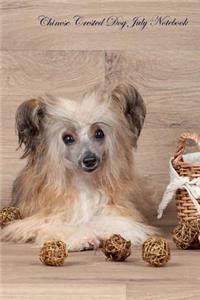 Chinese Crested Dog July Notebook Chinese Crested Dog Record, Log, Diary, Special Memories, to Do List, Academic Notepad, Scrapbook & More