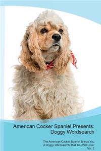 American Cocker Spaniel Presents