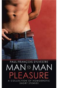 Man-To-Man Pleasure