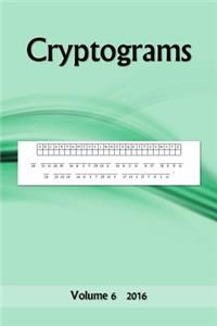 Cryptograms: Volume 6 2016