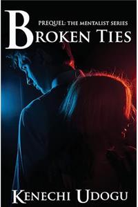Broken Ties