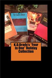 K.D.Brady's Four In One Holiday Collection