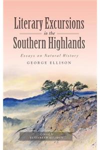 Literary Excursions in the Southern Highlands