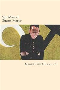 San Manuel Bueno, Martir (Spanish Edition)