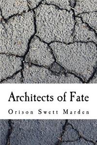 Architects of Fate