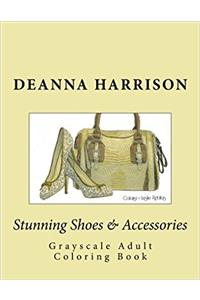 Stunning Shoes & Accessories: Grayscale Adult Coloring Book