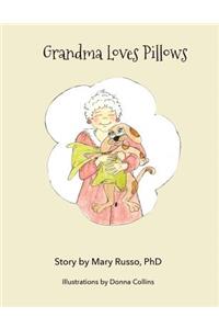 Grandma Loves Pillows