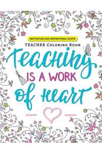 Teaching is a Work of Heart