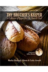 Thy Brother's Keeper